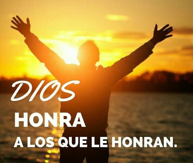 Si honras a Dios, Él te honrará